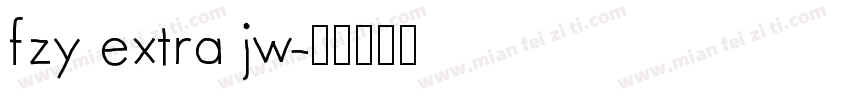 fzy extra jw字体转换